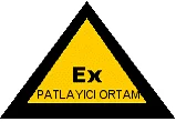 EX PATLAYİCİ ORTAM İSARETİ